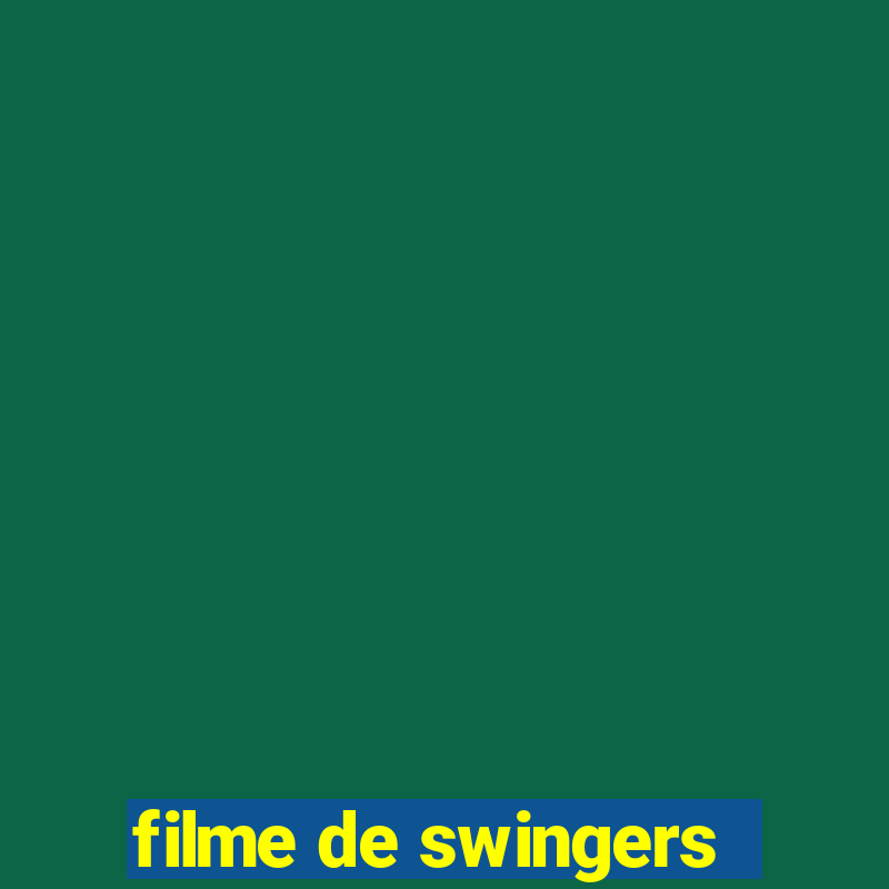 filme de swingers